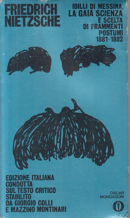 LS- GAIA SCIENZA FRAMMENTI POSTUMI - NIETZSCHE - MONDADORI --- 1971 - B - ZFS472