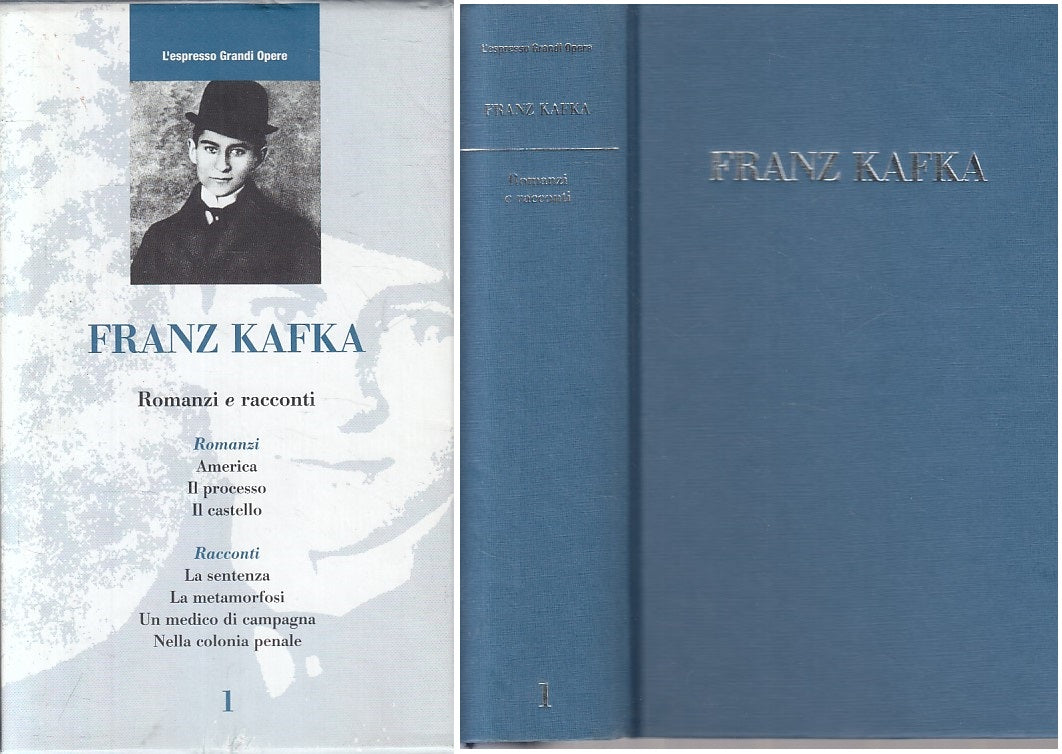 LN- ROMANZI E RACCONTI - KAFKA - L'ESPRESSO - GRANDI OPERE -- 2005 - C - ZFS618