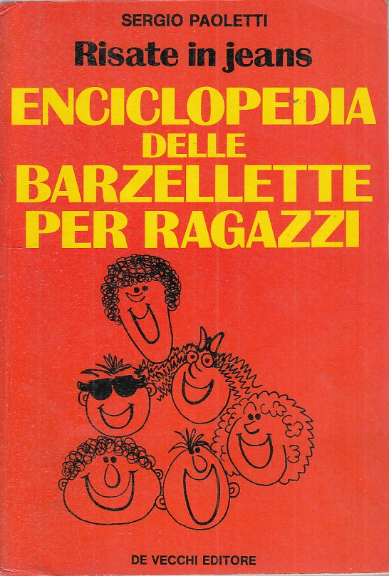 LZ- ENCICLOPEDIA BARZELLETTE RAGAZZI - PAOLETTI - DE VECCHI --- 1987- B - ZFS629