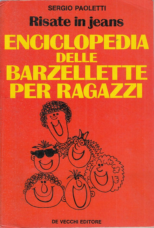 LZ- ENCICLOPEDIA BARZELLETTE RAGAZZI - PAOLETTI - DE VECCHI --- 1987- B - ZFS629