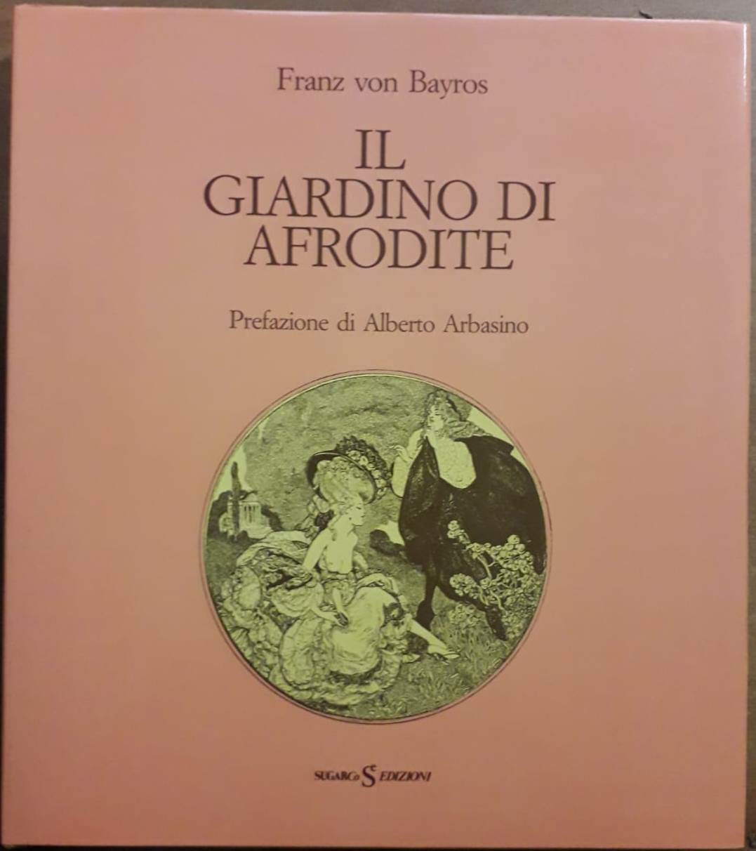 LT- IL GIARDINO DI AFRODITE - FRANZ VON BAYROS - SUGARCO --- 1984 - CS - YFS127