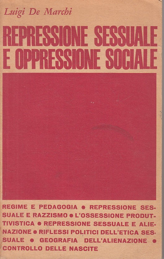 LS- REPRESSIONE SESSUALE E OPPRESSIONE SOCIALE -- SUGARCO --- 1965 - B - ZFS618