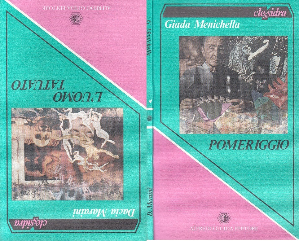 LN- POMERIGGIO L'UOMO TATUATO - MENICHELLA MARAINI - GUIDA --- 1990 - B - ZFS618