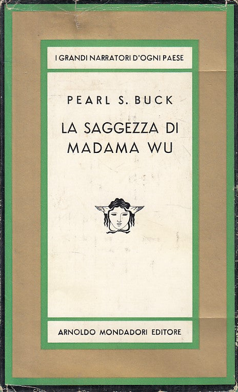 LN- LA SAGGEZZA DI MADAMA WU - BUCK - MONDADORI - MEDUSA -- 1963 - CS - ZFS618