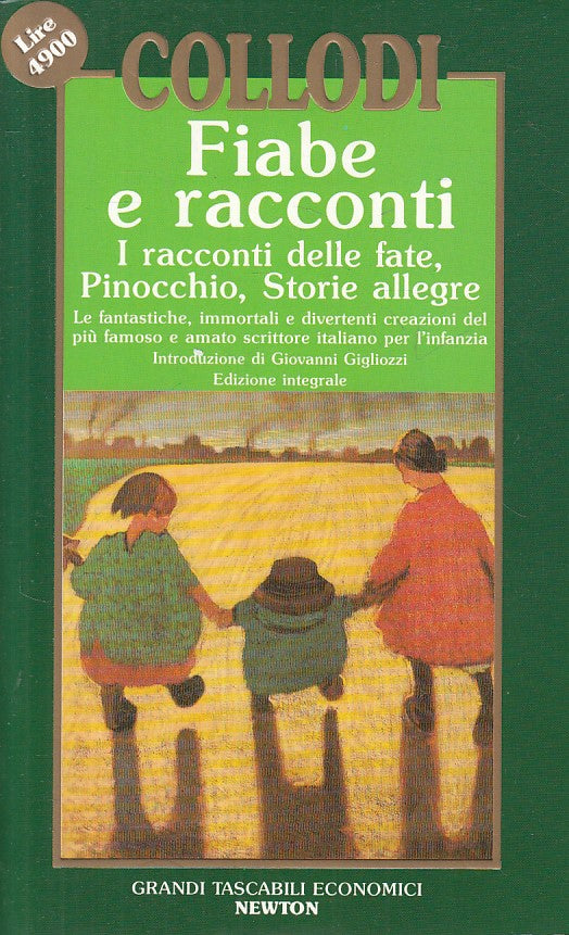 LN- FIABE E RACCONTI - CARLO COLOODI - NEWTON -- 1a ED. - 1992 - B - ZFS628