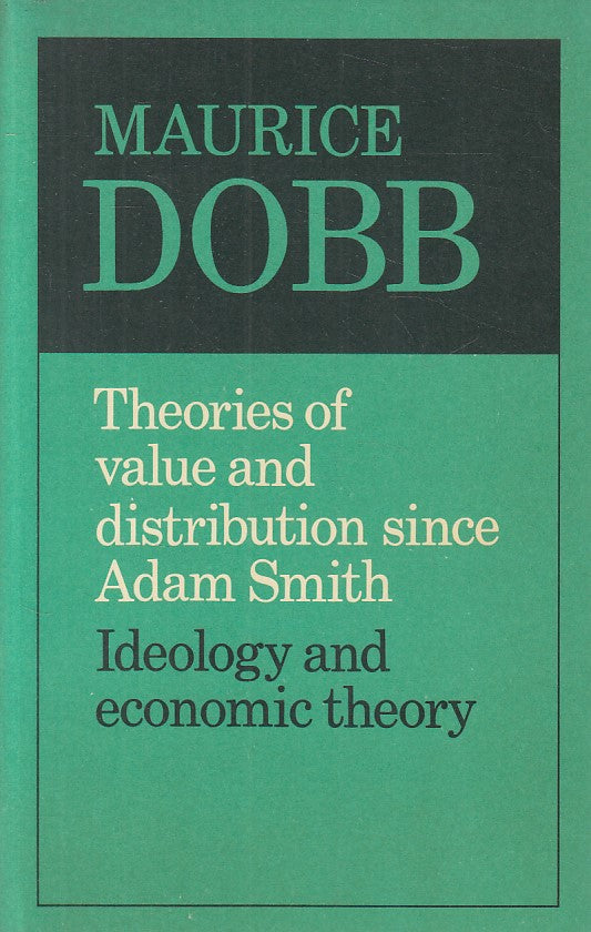 LS- THEORIES VALUE DISTRIBUTION ADAM SMITH - DOBB- CAMBRIDGE--- 1975- B - ZFS142