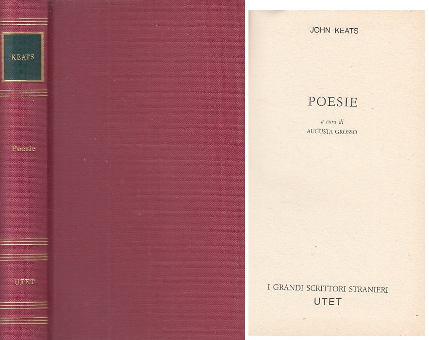 LN- POESIE - JOHN KEATS - UTET - GRANDI SCRITTORI -- 1981 - C - ZFS216