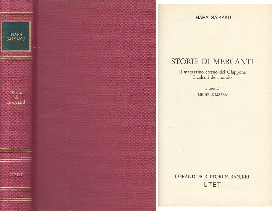 LN- STORIE DI MERCANTI - SAIKAKU - UTET - GRANDI SCRITTORI -- 1983 - C - ZFS216