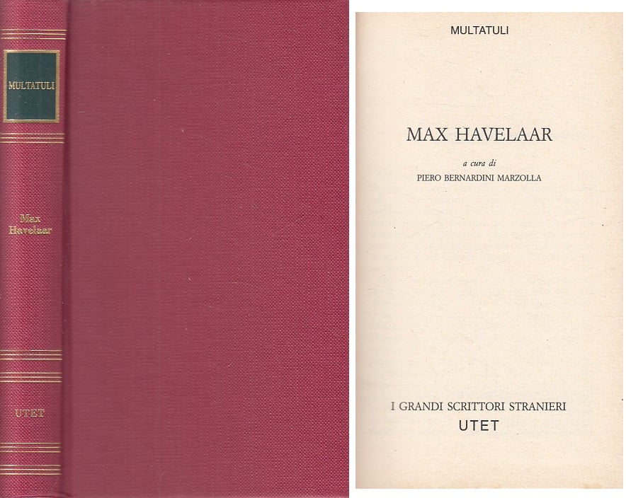 LN- MAX HAVELAAR - MULTATULI - UTET - GRANDI SCRITTORI -- 1982 - C - ZFS214
