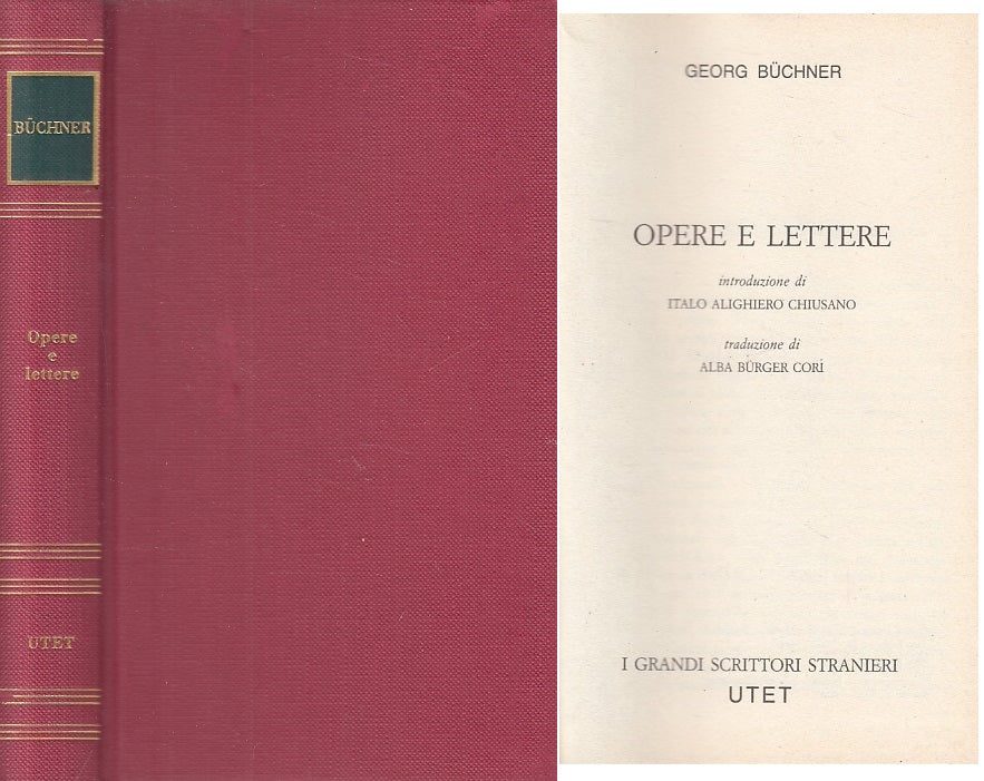 LN- OPERE E LETTERE - BUCHNER - UTET - GRANDI SCRITTORI -- 1981 - C - ZFS214