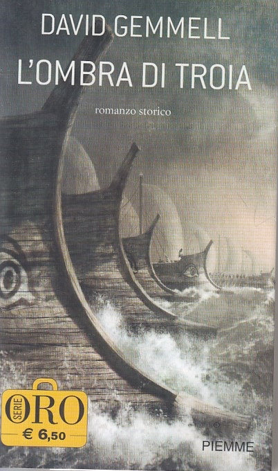 LN- L'OMBRA DI TROIA - GEMMELL - PIEMME - SERIE ORO -- 2007 - BS - YFS420