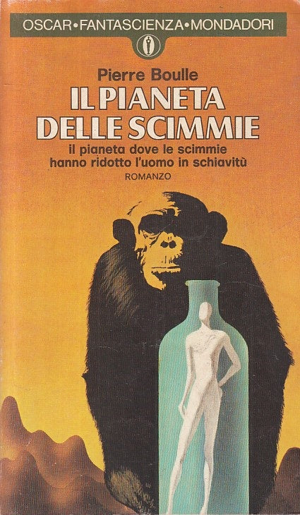 LN- PIANETA DELLE SCIMMIE - BOULLE - MONDADORI- FANTASCIENZA-- 1978 - B - YFS999