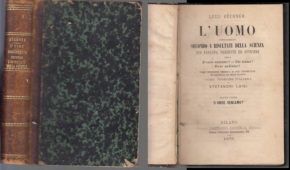 LZ- L'UOMO SECONDO I RISULTATI DELLA SCIENZA - LUIGI BUCHNER ---- 1870 -- XFS146