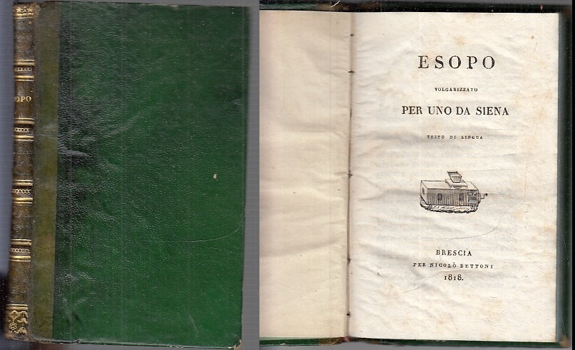 LN- ESOPO VOLGARIZZATO PER UNO DA SIENA -- NICOLO' BETTONI --- 1818 - C - XFS85