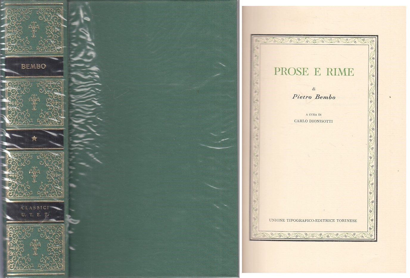 LN- PROSE E RIME - BEMBO - UTET - CLASSICI ITALIANI -- 1978 - CS - XFS