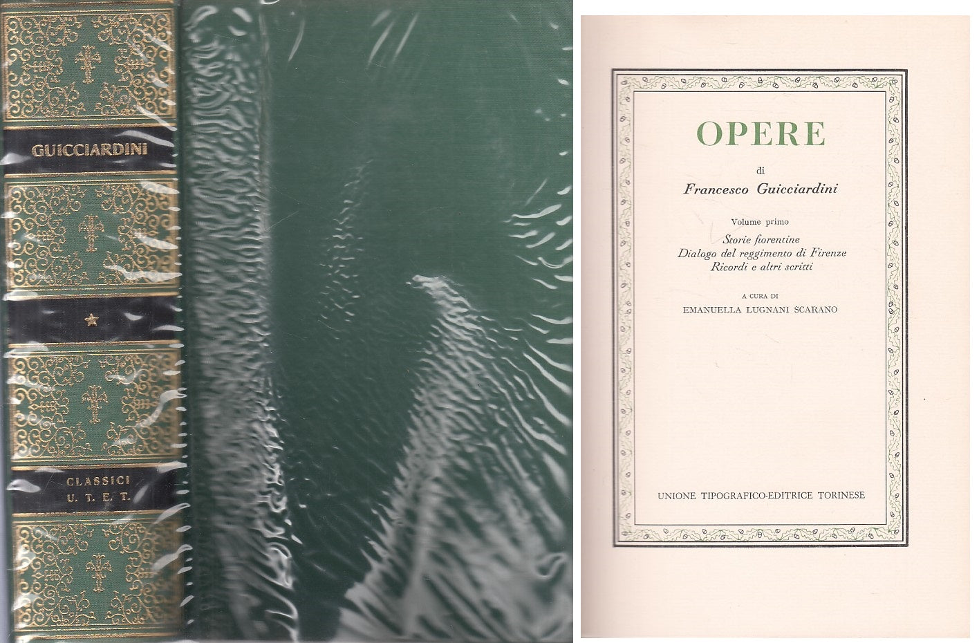 LN- OPERE VOL.1 - GUICCIARDINI - UTET - CLASSICI ITALIANI -- 1974 - CS - ZFS464