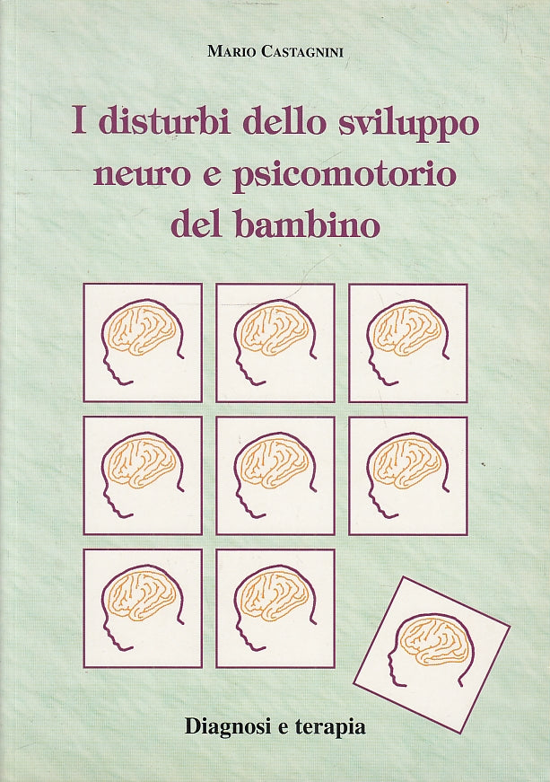 LQ- DISTURBI SVILUPPO NEURO PSICOMOTORIO BAMBINO- CASTAGNINI---- 2002- B- YFS718
