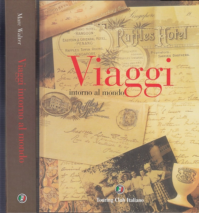 LV- VIAGGI INTORNO AL MONDO - MARE W. - TOURING CLUB ITALIANO--- 2002- C- YFS720