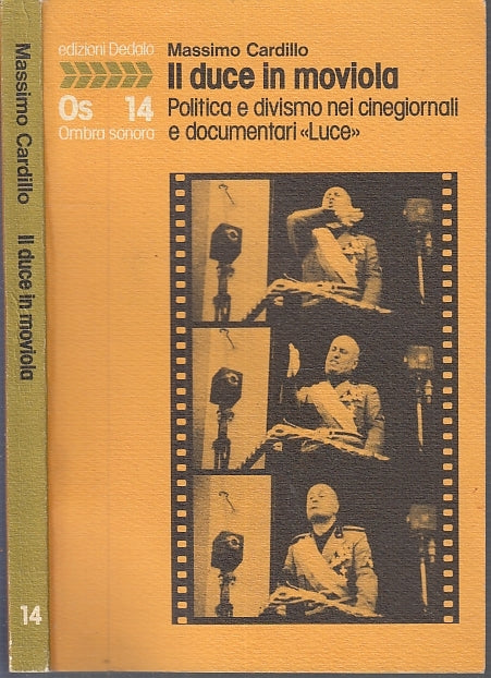 LS- IL DUCE IN MOVIOLA- MASSIMO CARDILLO - DEDALO- OMBRA SONORA-- 1983 -- XFS146