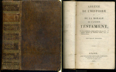 LH- ABREGE' DE L'HISTOIRE ET LA MORALE L'ANCIEN TESTAMENT ----- 1825- C- XFS87