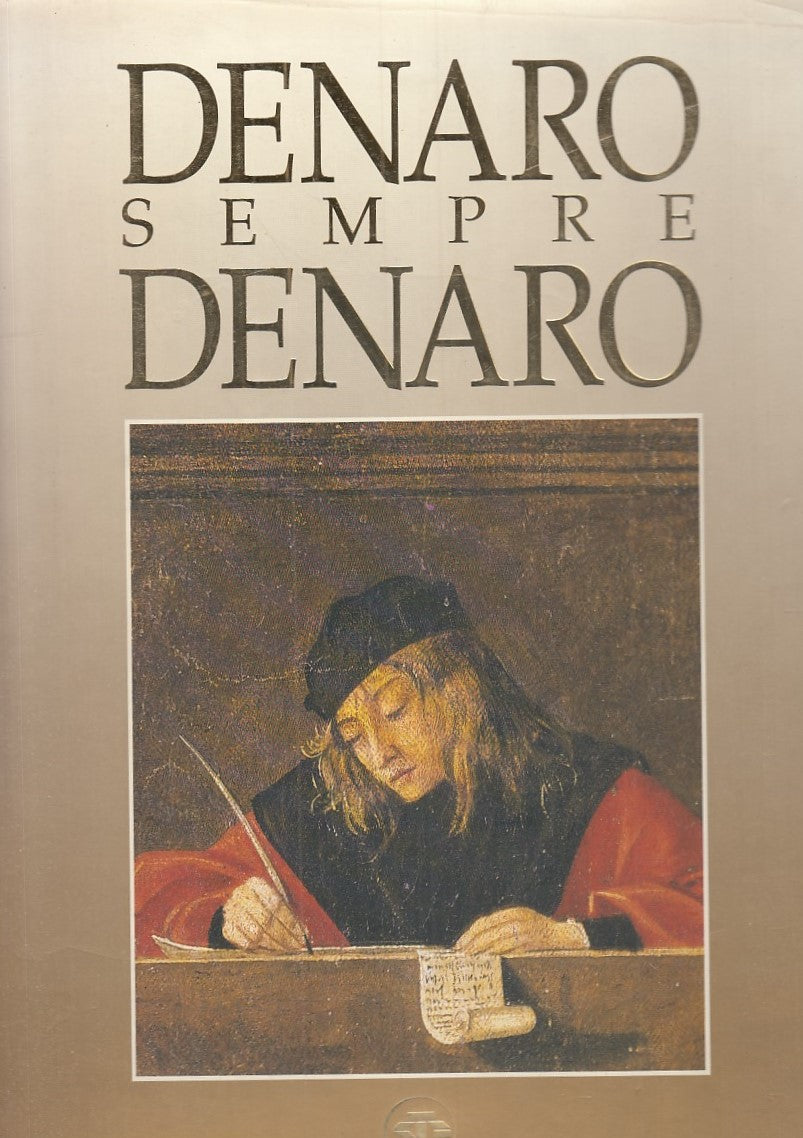 LZ- DENARO SEMPRE DENARO- SERGIO MUSITELLI- SITRADE ITALIA--- 1992 - CS - YFS698