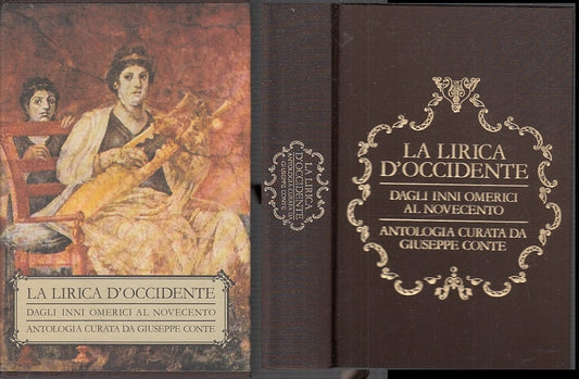 LA LIRICA D'OCCIDENTE DAGLI OMERICI NOVECENTO - CONTE- CDE--- 1991- C- XFS10