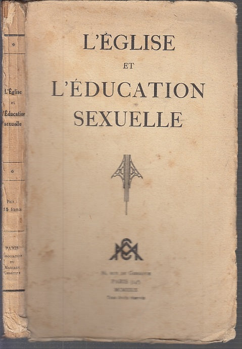 LZ- L'EGLISE ET L'EDUCATION SEXUELLE -- PARIS --- 1929 - B - XFS91