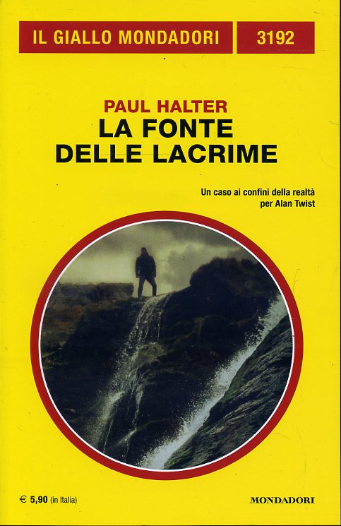 GIALLI MONDADORI N.3192 LA FONTE DELLE LACRIME - PAUL HALTER - B- XFS