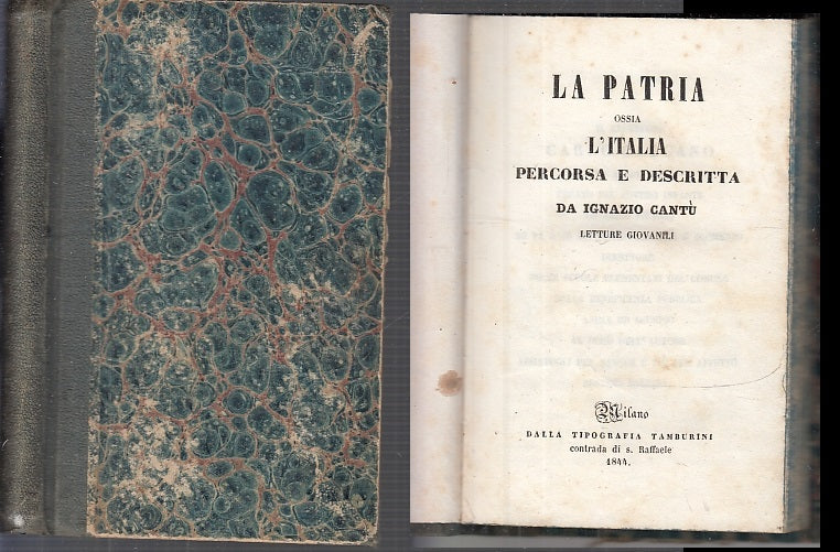 LS- LA PATRIA L'ITALIA PERCORSA E DESCRITTA- CANTU'- TAMBURINI--- 1844- C- XFS88