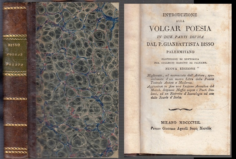 LH- INTRODUZIONE ALLA VOLGAR POESIA 2 PARTI - BISSO - AGNELLI --- 1808- C- XFS88