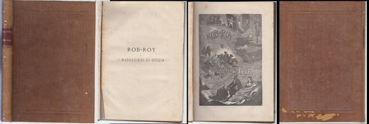 LN- ROB ROY E I MASNADIERI DI SCOZIA - WALTER SCOTT- SIMONETTI--- 1876 -- XFS146