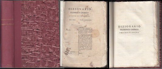 LH- DIZIONARIO FILOSOFICO CHIMICO NUOVO 2 TOMI -- PEPOLI --- 1794- C- XFS150