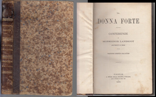 LZ- LA DONNA FORTE - MONSIGNOR LANDRIOT - SOCIETA' TOSCANA --- 1870 - C - XFS86