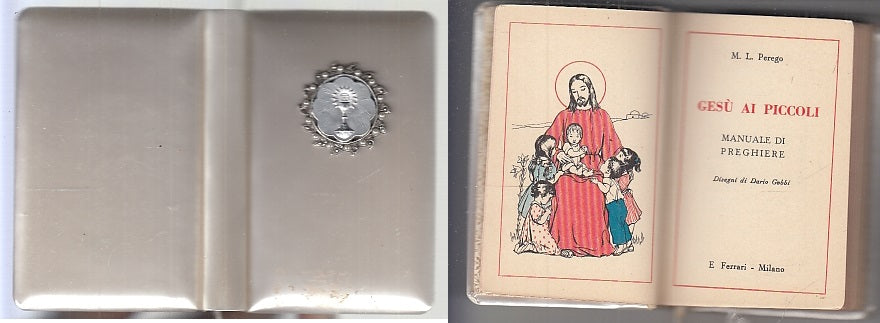LD- GESU' AI PICCOLI MANUALE PREGHIERE - PEREGO GABBI- FERRARI--- 1960- C- XFS86