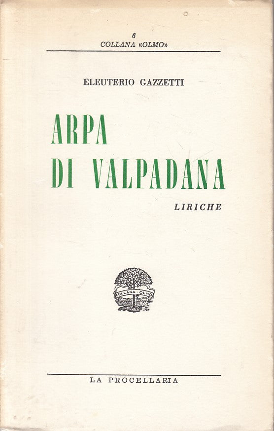 ARPA DI VALPADANA LIRICHE POESIA- GAZZETTI- PROCELLARIA--- 1964 - B - ZFS631
