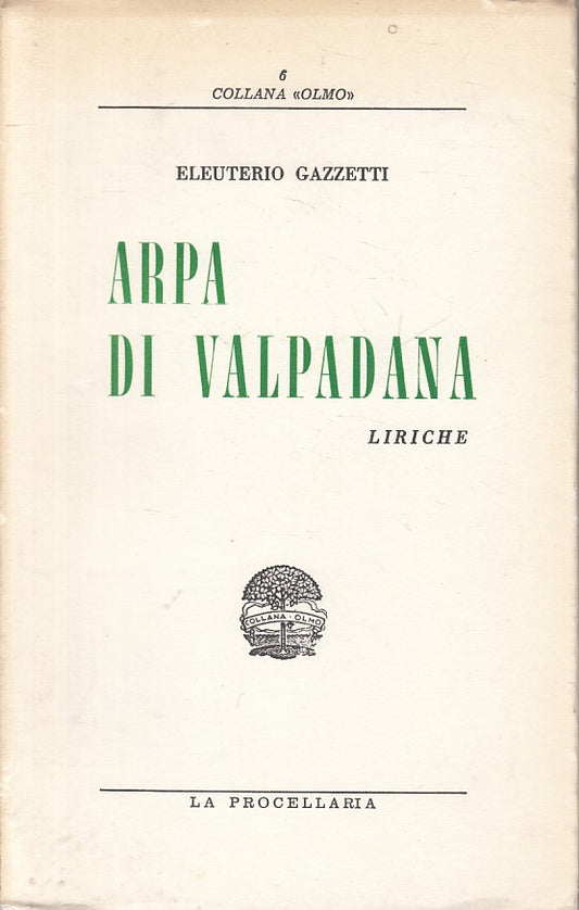 ARPA DI VALPADANA LIRICHE POESIA- GAZZETTI- PROCELLARIA--- 1964 - B - ZFS631