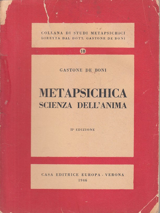 LS- METAPSICHICA SCIENZA DELL'ANIMA - DE BONI - EUROPA --- 1946 - B - ZFS11