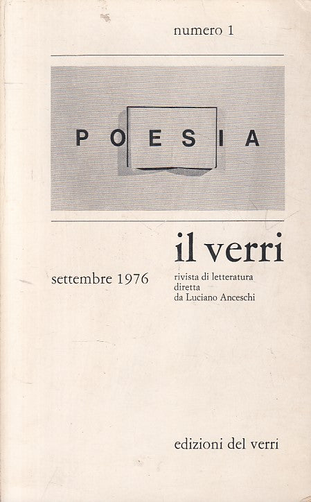 IL VERRI RIVISTA LETTERATURA N.1 POESIA -- DEL VERRI --- 1976 - B - ZFS635