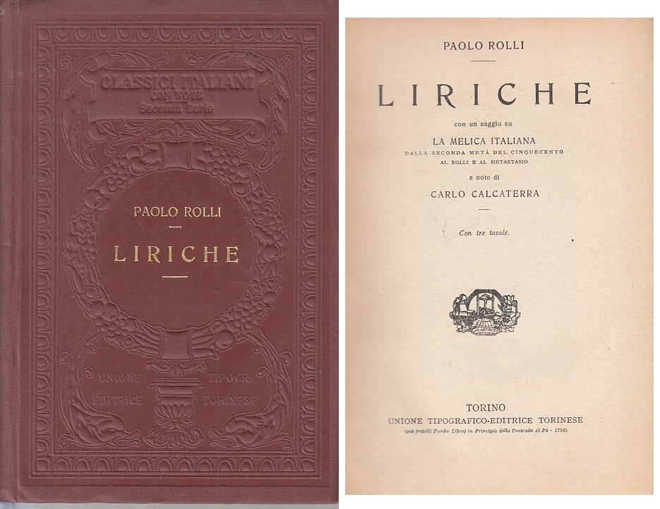 LN- LIRICHE - PAOLO ROLLI - UTET - CLASSICI ITALIANI NOTI -- 1926 - C - ZFS631