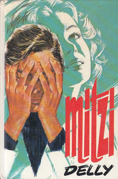 LN- MITZI - DELLY - SALANI - ROMANZI ROSA -- 1977 - C - ZFS620
