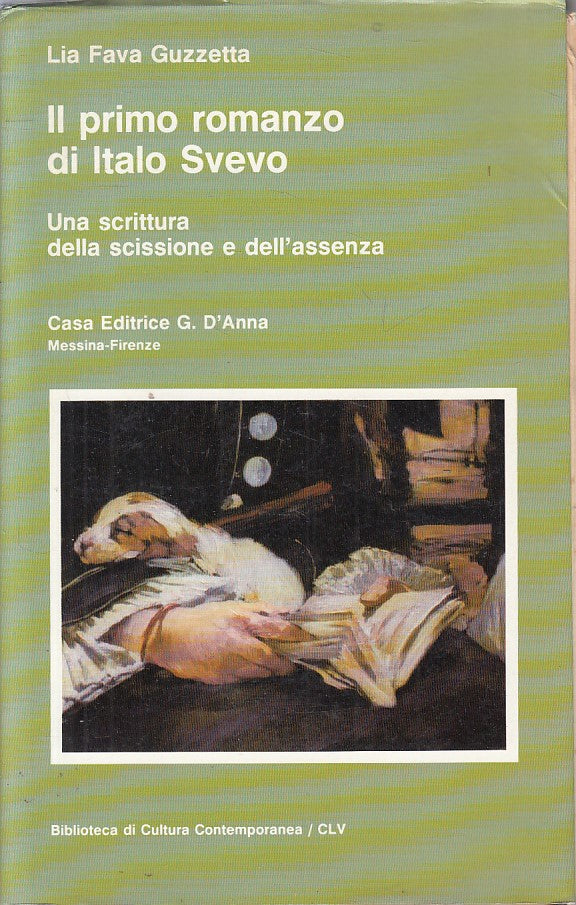 LS- IL PRIMO ROMANZO DI ITALO SVEVO - GUZZETTA- G. D'ANNA --- 1991 - BS - ZFS294