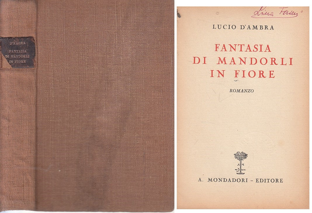 FANTASIA DI MANDORLI IN FIORE - D'AMBRA - MONDADORI --- 1931 - C - ZFS639