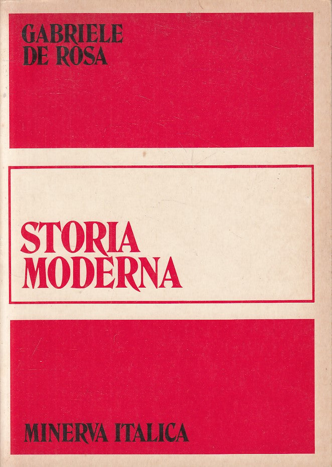 LS- STORIA MODERNA - DE ROSA - MINERVA ITALICA --- 1976 - B - ZFS637