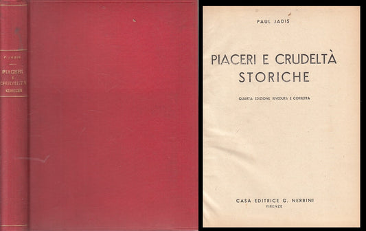 LS- PIACERI E CRUDELTA' STORICHE - PAUL JADIS - NERBINI --- 1953 - C - ZFS52