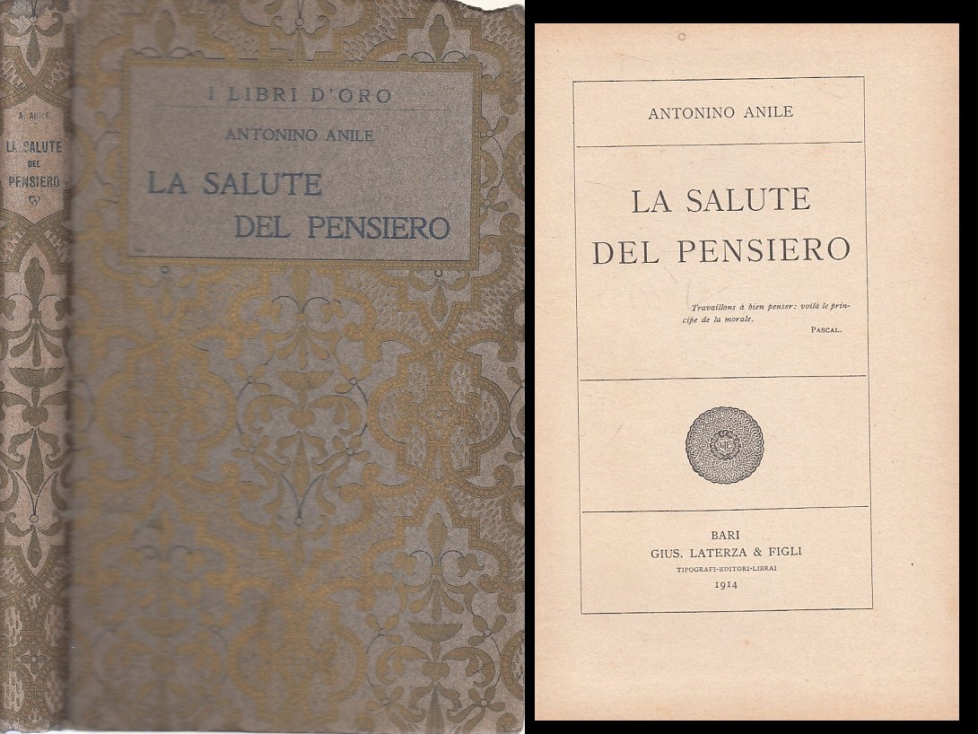 LS- LA SALUTE DEL PENSIERO - ANILE - LATERZA - LIBRI D'ORO --- 1914 - C - ZFS52
