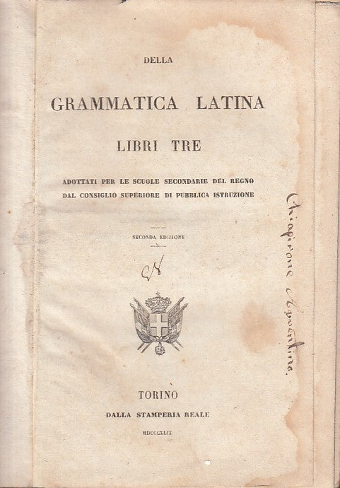 LZ - DELLA GRAMMATICA LATINA - MURATORI - STAMPERIA REALE --- 1849 - C - ZDS638