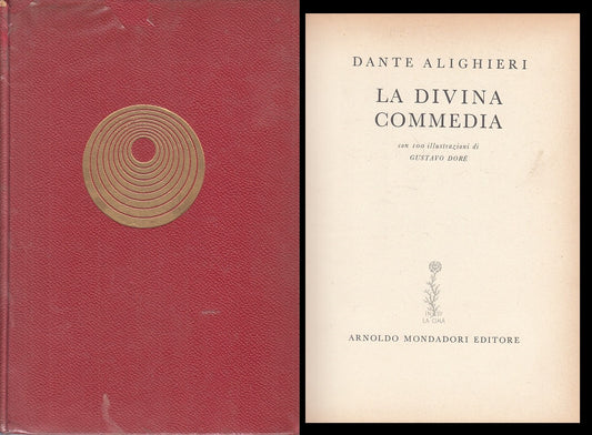 LN- LA DIVINA COMMENDIA - DANTE ALIGHIERI - MONDADORI --- 1954 - CS - ZFS161