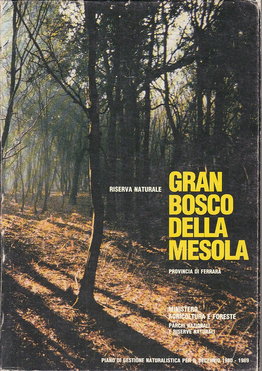 LZ- GRAN BOSCO DELLA MESOLA RISERVA NATURALE -- FERRARA --- 1984 - B - YFS593