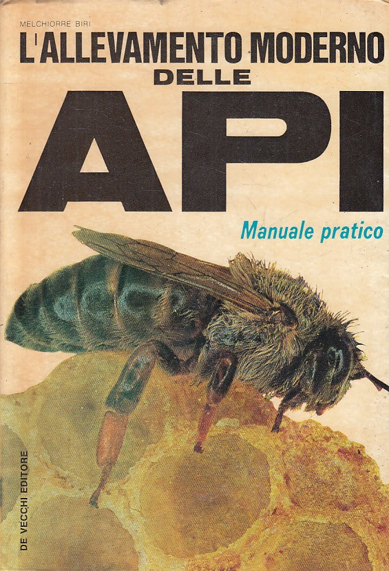 LZ- L'ALLEVAMENTO MODERNO API MANUALE - BIRI - DE VECCHI --- 1968 - B - YFS593