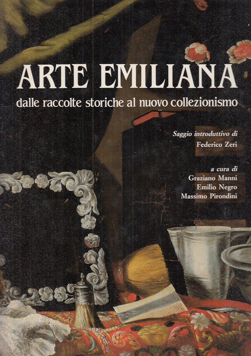 LT- ARTE EMILIANA -- ARTIOLI EDITORE --- 1989 - CS - ZFS679